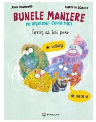 Învăț să îmi pese de ceilalți și de natură (ISBN: 9786303050683)