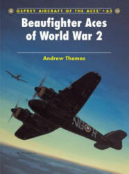 Beaufighter Aces of World War 2 - Andrew Thomas (ISBN: 9781841768465)