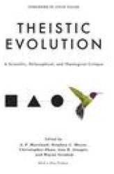 Theistic Evolution - Stephen C. Meyer, Christopher Shaw (ISBN: 9781433585135)