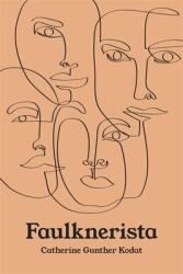 Faulknerista (ISBN: 9780807179178)