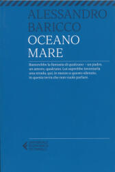 Alessandro Baricco: Oceano Mare (ISBN: 9788807897580)