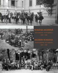 România modernă. Documente fotografice 1859-1949 (ISBN: 9789731805894)