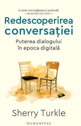 Redescoperirea conversației (ISBN: 9789735078072)