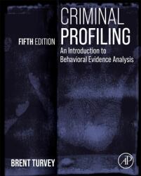 Criminal Profiling - Brent E Turvey (ISBN: 9780128155837)