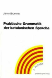 Praktische Grammatik der katalanischen Sprache - Jenny Brumme (ISBN: 9783936496536)