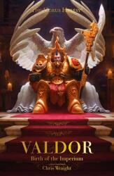 Valdor: Birth of the Imperium (ISBN: 9781804075104)