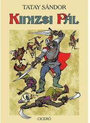 Kinizsi Pál (ISBN: 9789634322191)