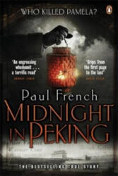 Midnight in Peking - Paul French (2013)