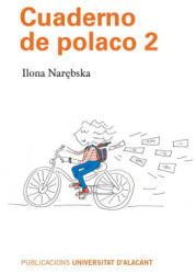 Cuaderno de Polaco 2 - NAREBSKA, ILONA (ISBN: 9788497177894)