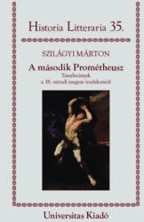 A második Prométheusz (ISBN: 9789639671874)