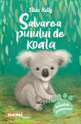 Salvarea puiului de koala - Tilda Kelly (2023)