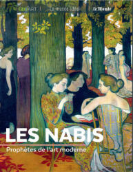Les Nabis - Neveux (ISBN: 9782810428632)