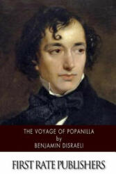 The Voyage of Popanilla - Benjamin Disraeli (ISBN: 9781519319654)