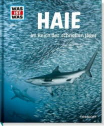 WAS IST WAS Band 95 Haie - Manfred Baur (ISBN: 9783788620523)