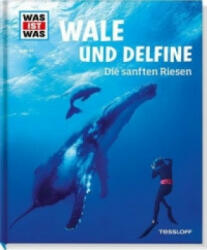 WAS IST WAS Band 85 Wale und Delfine - Manfred Baur (ISBN: 9783788620349)