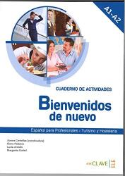 Bienvenidos de nuevo A1-A2 ćwiczenia (ISBN: 9788416108640)