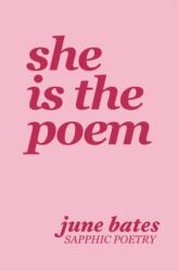 She Is The Poem (2022)
