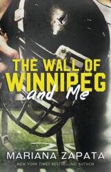The Wall of Winnipeg and Me (2023)