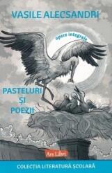 Pasteluri si poezii - Vasile Alecsandri (ISBN: 9786063622069)