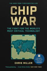 Chip War - CHRIS MILLER (ISBN: 9781398504127)