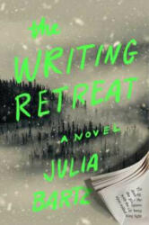 The Writing Retreat (ISBN: 9781668022979)