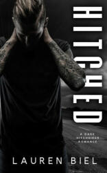 Hitched: A Dark Hitchhiker Romance (ISBN: 9781959618973)