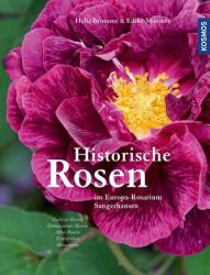Historische Rosen (ISBN: 9783440168578)