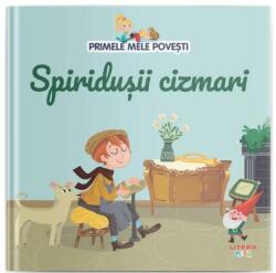 Volumul 33. Primele mele povesti. Spiridusii cizmari (ISBN: 9786060952305)