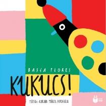 Basia Flores: Kukucs! könyv (ISBN: 9786156323118)