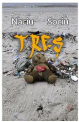Treș (ISBN: 9786060234555)