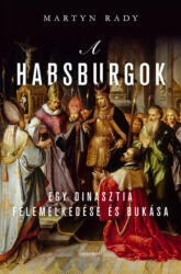 A Habsburgok (ISBN: 9789636202040)