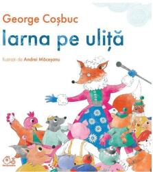 Iarna pe uliță (ISBN: 9786060868545)