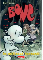 Bone #3. In mijlocul furtunii - Jeff Smith (ISBN: 9786060868002)