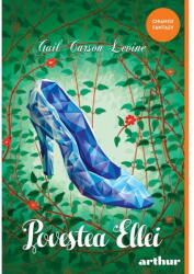 Povestea Ellei. Paperback - Gail Carson Levine (ISBN: 9786060868422)