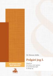 POLGÁRI JOG I. - Novissima jogi szakvizsga kézikönyv (ISBN: 9786156484161)