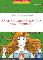 Anne of Green Gables - Anne arrives + CD (ISBN: 9783990892169)