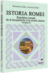 Republica romană de la începuturile ei la crizele interne (ISBN: 9786062612313)