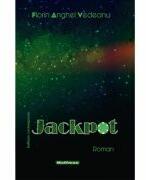 Jackpot - Florin Anghel Vedeanu (ISBN: 9786064617620)