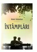 Intamplari - Robert Kolumban (ISBN: 9786062815912)