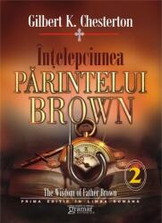 Înțelepiunea părintelui Brown (ISBN: 9786066951234)