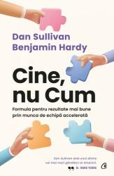 Cine, nu Cum (ISBN: 9786064413826)