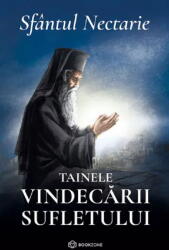 Tainele vindecarii sufletului - Sfantul Nectarie (ISBN: 9786303050874)
