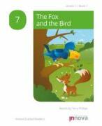 The fox and the bird (ISBN: 9781787680067)