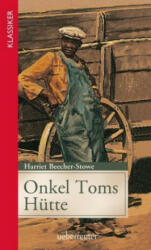 Onkel Toms Hütte - Harriet Beecher-Stowe (ISBN: 9783764151201)