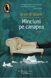 Minciuni pe canapea - Irvin D. Yalom (ISBN: 9786060972129)