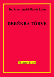 Derékba törve (ISBN: 9786156441034)