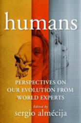 Sergio Almécija - Humans - Sergio Almécija (ISBN: 9780231201216)