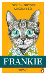Frankie - Maxim Leo (ISBN: 9783328601838)