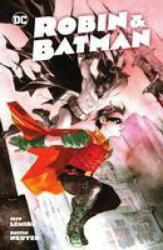 Robin & Batman - Dustin Nguyen (ISBN: 9781779520432)