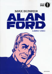 Alan Ford - Max Bunker, Magnus (ISBN: 9788804679967)